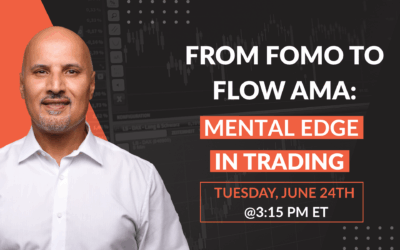 From FOMO to Flow: Mental Edge in Trading AMA